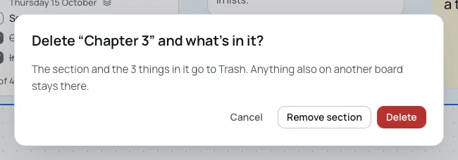 The question Delete “Chapter 3” and what's in it?, saying the section and the 3 things in it go to Trash and anything also on another board stays there, with Cancel, Remove section and Delete.
