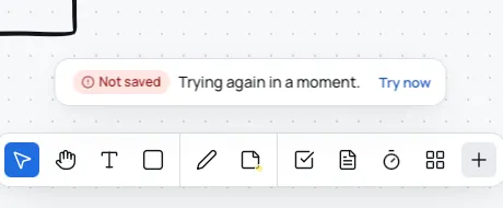 The Not saved message at the bottom of a board, saying Trying again in a moment, with its Try now button.